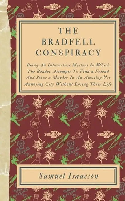 The Bradfell Conspiracy by Samuel Isaacson