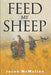 Feed my Sheep by Jacob McMullen
