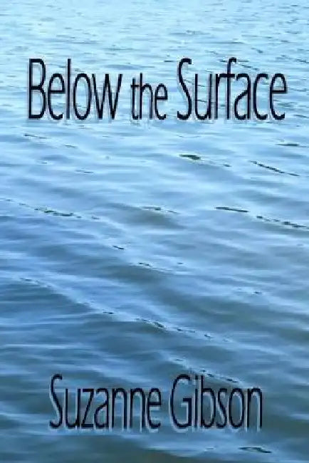 Below the Surface by Suzanne Gibson