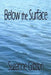 Below the Surface by Suzanne Gibson