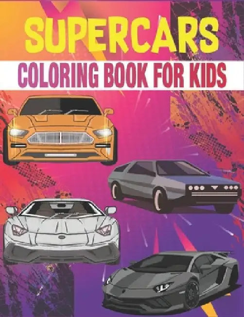 Supercars Coloring Book For Kids: Large Supercars Coloring Book by Rr Publications