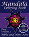 Mandala Coloring Book Easy Volume 2: Zen Patterns for Creative Coloring by Bibke
