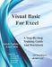 Visual Basic For Excel: Supports 2010, 2013, 2016, and 365 by Jeff Hutchinson