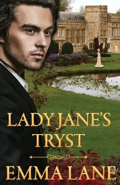 Lady Jane's Tryst by Emma Lane