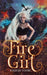 Fire Girl: Goddess Rising by Juliann Whicker