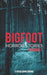Bigfoot Horror Stories: Volume 7 by Steven Armstrong