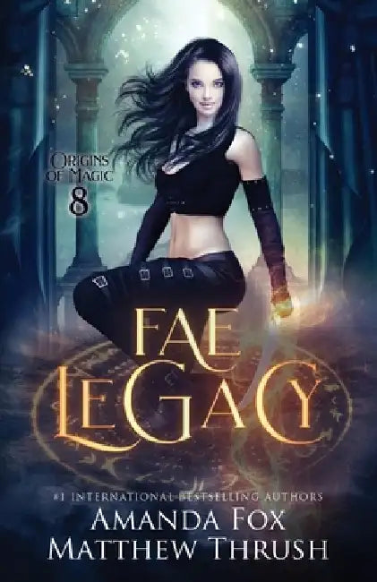 Fae Legacy: An Urban Fantasy Fae Romance by Matthew Thrush