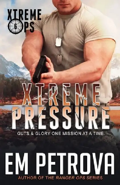 Xtreme Pressure by Em Petrova