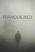 Tranquilised by Toni Oyelakin