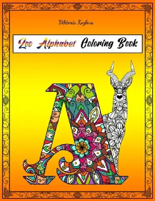 Zoo Alphabet: Coloring Book by Viktoria Kozlova