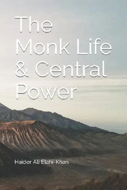 The Monk Life  Central Power