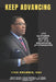 Keep Advancing: 170 quotable quotes for the advancing professional by Iyke Nwambie
