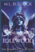 The Hauntings of Idlewood by M. L. Bullock