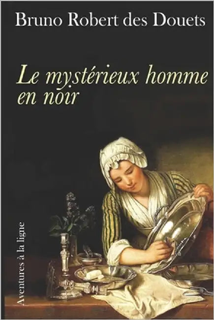 Le mystérieux homme en noir by Robert Des Douets, Bruno