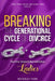 The Two Shall Become One Series: Breaking the Generational Cycle of Divorce Part 1 by Beverley Veer