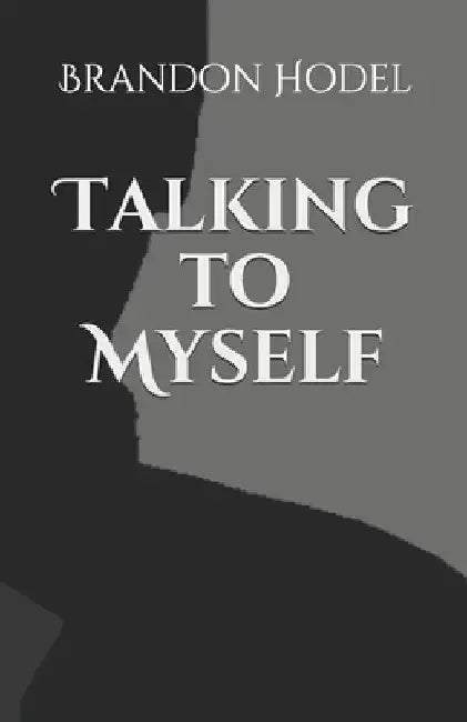 Talking to Myself by Victoria Davenport