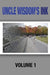 Uncle Wisdom's Ink: Volume 1 by Ted Peterson