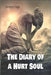The Diary Of A Hurt Soul by Venetric' Faye