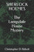 SHERLOCK HOLMES The Langsdale House Mystery by Christopher D. Abbott