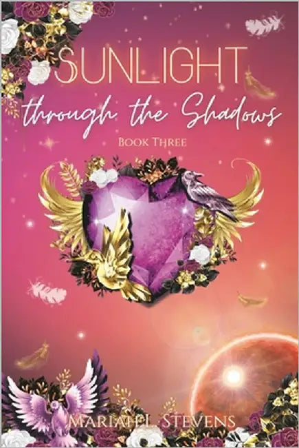 Sunlight through the Shadows by Carter, Amelia