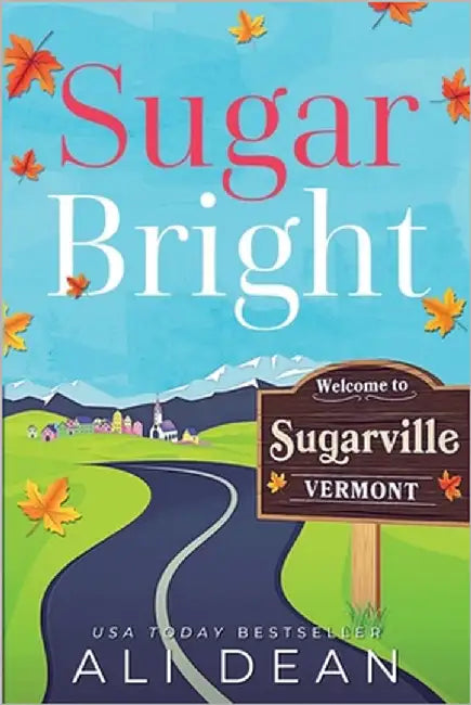 Sugar Bright by Dean, Ali