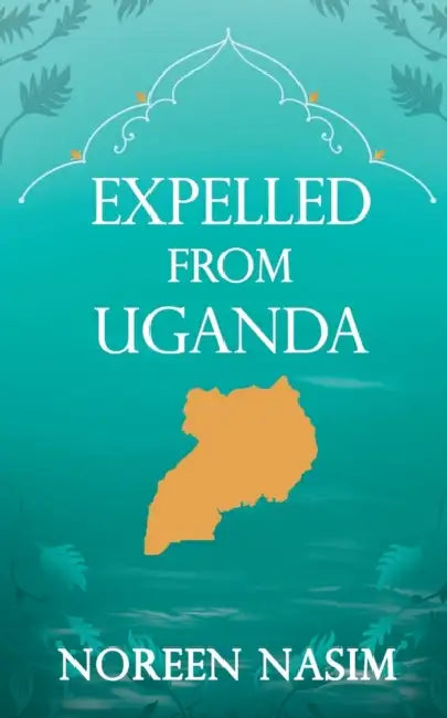 Expelled from Uganda by William Augel