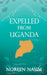 Expelled from Uganda by William Augel