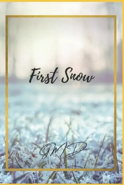 First Snow by G. M. D
