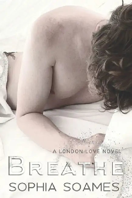 Breathe by Sophia Soames