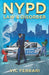 NYPD: Law & Disorder by Vic Ferrari