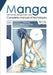 Complete Manual of Manga Techniques: Drawing, Inking, Fillings, Comics by George Ruddock