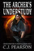 The Archer's Understudy: The New Adventures of Lorewyn & Company, Book 5 by C. J. Pearson
