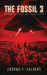The Fossil 3: Science Fiction Thriller (Secrets Of Mars Book 3) by Joshua T. Calvert