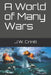 A World of Many Wars by J. W. Criniti