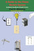 A Guide to the Home Electric System: Residential Handbook of Electric Service by Paul R. Wonning