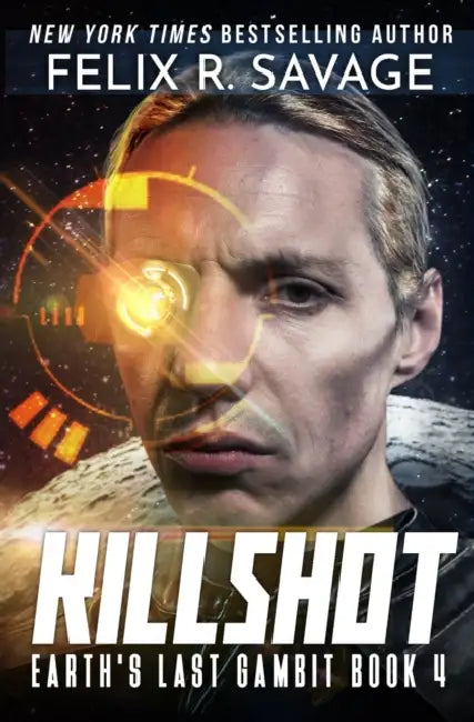 Killshot: A First Contact Hard Sci-Fi Series by Teresa Blanch