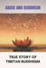 Abuse And Buddhism: True Story Of Tibetan Buddhism: Spiritual Insight by Rochelle Getsinger