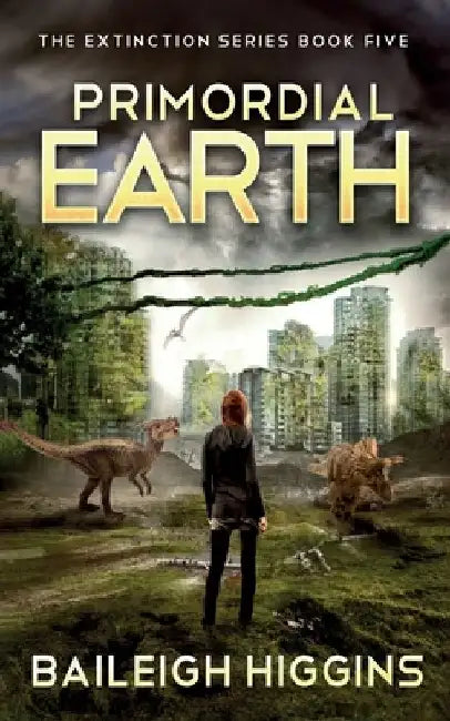 Primordial Earth: Book 5 by Baileigh Higgins