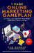 1 Page Online Marketing Gameplan: Get More Leads and Make More Money Using Social Media & Online by Sam Mahmud