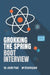 Grokking The Spring Boot Interview by Javin Paul