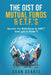 The GIST of MUTUAL FUNDS & E.T.F.'s !!!: Secrets the RICH Know & DON'T want you to know !! by Patrick C., II Brown