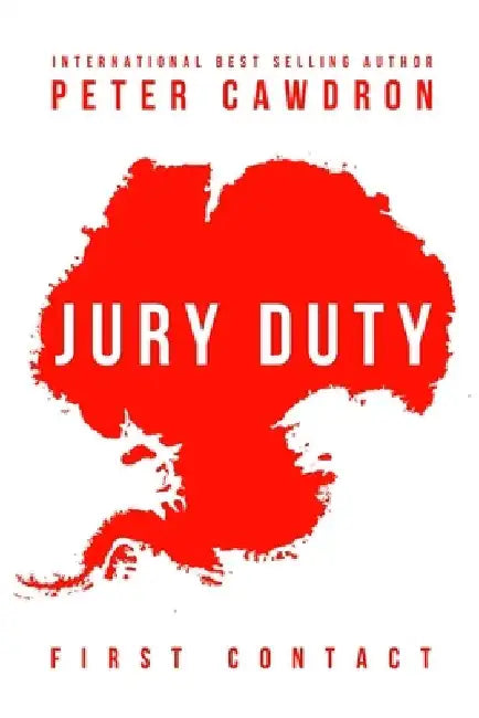 Jury Duty by Peter Cawdron