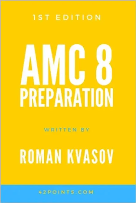 AMC 8 Preparation by Kvasov, Roman