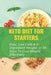 Keto Diet For Starters: Easy, Low Carb & 5-Ingredient Recipes In 30 Days To Loss Weight Effectively: Low Carb Keto Snacks by Fredia Dearman