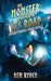 The Monster at the End of Its Road: Gaslamp Faeries Series, Book 3 by Ren Ryder