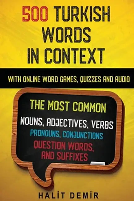 500 Turkish Words In Context by Demir, Halit