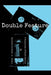 Double Feature: A Collection of Short Stories by Christopher S. Bell