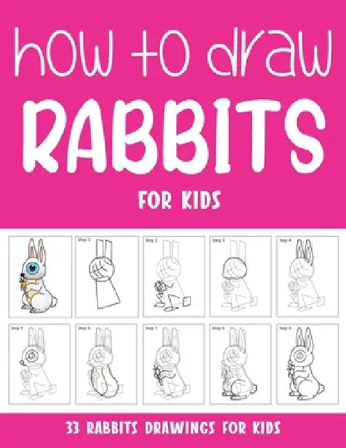 How to Draw Rabbits for Kids by Sonia Rai