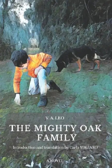 The Mighty Oak Family by Vito Antonio Leo