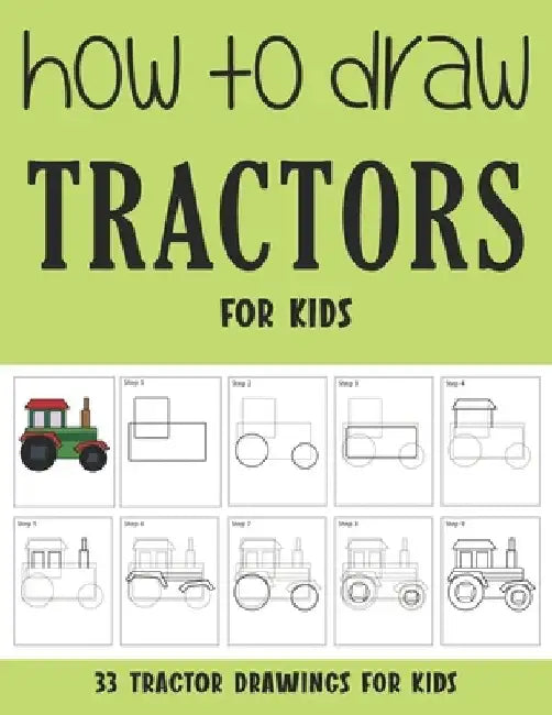 How to Draw Tractor for Kids by Sonia Rai